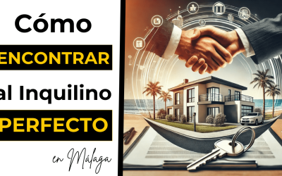 El Secreto para Conseguir el Inquilino Perfecto en Málaga: Método Rent-to-Rent